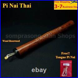 P4 Thai Flute Pi Nai Woodwind Musical Flute Instrument 6 Holes 22 Tones